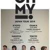 OH MY! ジャパンツアー！