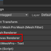 【Unity】Please remove the CanvasRenderer component from the [XXXX] GameObject as this component is no longer necessary.