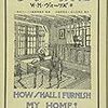 【書評】家を建てたりリフォームする時に考える事　W・M・ヴォーリズ『吾家の設備』感想。