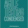 Agile Testing Condensed Japanese Edition を読んだ