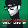  Sound Museum ★★★★★