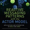 Reactive Messaging Patterns with Actor Modelを読んで見る