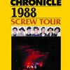 「THE CHECKERS CHRONICLE 1988 SCREW TOUR」