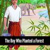 インドの島で木を植え、森を育てた男性の実話　FXRシリーズStarterから『The Boy Who Planted a Forest』のご紹介