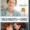 映画 Wild Nights with Emily (2018) を見た。『ワイルドナイツ・ウィズ・エミリー』