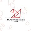 YAPC::Hiroshima 2024の開催日及び会場が決定しました！