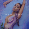 Ariana Grande - ​God is a woman 歌詞 和訳で覚える英語