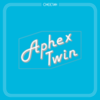  Aphex Twin / Cheetah EP