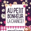 フランス語の慣用表現「小さな幸福に⇒ 運まかせで」