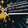 【2025 Press Conference】10/9｜CoordinatorsーGreg Newsome加入とSEA戦への備えー