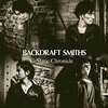 BACKDRAFT SMITHSのファーストアルバム