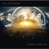 Uli Jon Roth - Under a Dark Sky：アンダー・ア・ダーク・スカイ -