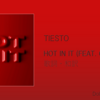 【歌詞・和訳】Tiësto / Hot In It (Feat. Charli XCX) / ティエスト / ホット・イン・イット (Feat. チャーリーXCX)