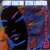 『No Substitutions: Live in Osaka』Larry Carlton & Steve Lukather