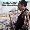 Harold Land: A New Shade Of Blue(1971) ハロルド・ランドって