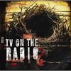 この感じはどの感じ？　―TV On The Radio