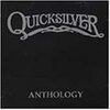 Quicksilver Messenger Service『Anthology』('73)