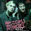 映画『パーティで女の子に話しかけるには』　……エル・ファニング礼賛……