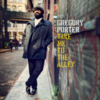  Gregory Porter / Take Me To The Alley