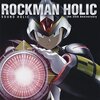 ロックマン「Rockman Holic The 25th Anniversary」