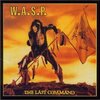 W.A.S.P.  『THE LAST COMMAND』