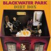 Blackwater Park- &quot;Dirt Box&quot;