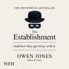 <英語読書チャレンジ 11 / 365> J. Owen “The Establishment”（邦題『エスタブリッシュメント　彼らはこうして富と権力を独占する』）