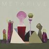 METAFIVE「The Paramedics」