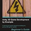 Unity 3D Game Development by Example: Chapter 3, 4完了