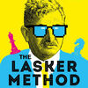 Read online: The Lasker Method to Improve in Chess: A Manual for Modern-Day Club Players