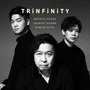 小曽根真　Trinfinity