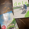 乱読アンサンブル　（読書）dele ディーリー、海街ダイアリー