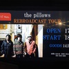 the pillows「REBROADCAST TOUR」＠Zepp Tokyo 感想（2019.3.17）