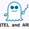 IntelとARMのCPUに「Spectre-v2」の悪夢再び