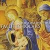 CD『Christmas with the Tallis Scholars』（クリスマス・ウィズ・タリス・スコラーズ）