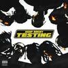 A$AP Rocky「TESTING」