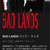 【映画】BAD LANDS
