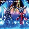 【アクセル・ワールド INFINITE∞BURST】【KOTOKOxALTIMA『PLASMIC FIRE』】