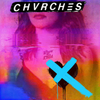  CHVRCHES / Love Is Dead