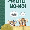 ネズミのきょうだいを主人公にしたほのぼのガイゼル賞作品、『Benny and Penny in the Big No-No!』のご紹介