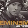Lose Yourself / EMINEM