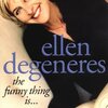 『The Funny Thing Is...』（Ellen DeGeneres、Simon & Schuste）感想