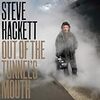 Steve Hackett - Out Of The Tunnel's Mouth 