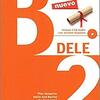 【スペイン語 試験】DELE B2 合格者がオススメする試験対策本