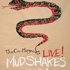 LIVE DVD ザ・クロマニヨンズ ライブ！MUD SHAKES 2021 6/30発売決定！ 特典まとめ