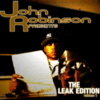  John Robinson / The Leak Edition Vol.1
