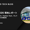 CES 2026 現地レポート ── XR Tech、Fashion Tech、そしてBeauty Techの現在地