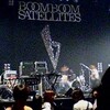 BOOM BOOM SATELLITES＠渋谷O-EAST