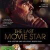 映画「ラスト・ムービースター」（原題：The Last Movie Star, 2017）を見る。