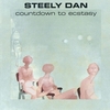 Steely Dan - Countdown to Ecstasy：エクスタシー -